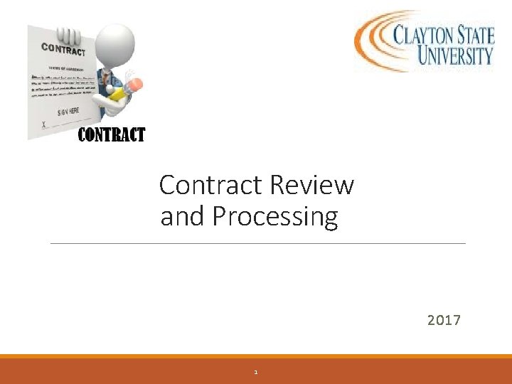 Contract Review and Processing 2017 1 
