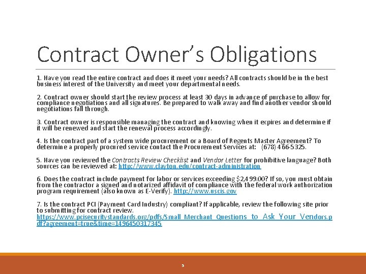 Contract Owner’s Obligations 1. Have you read the entire contract and does it meet