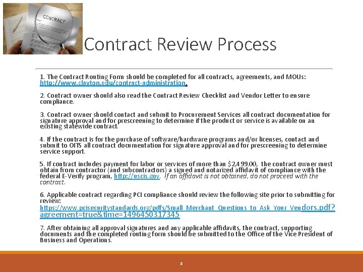 Contract Review Process 1. The Contract Routing Form should be completed for all contracts,