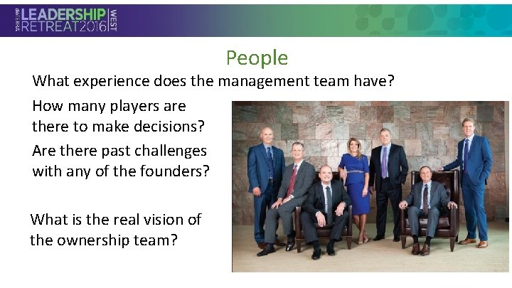 People What experience does the management team have? How many players are there to