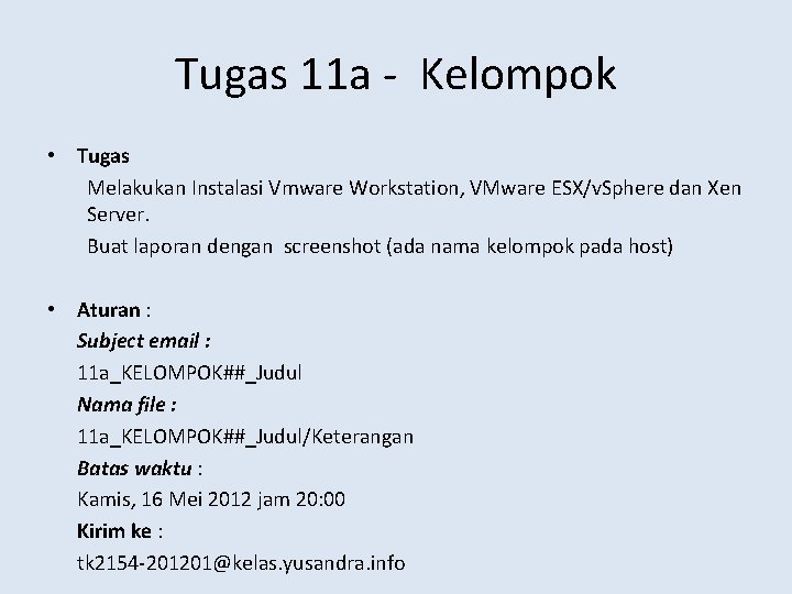 Tugas 11 a - Kelompok • Tugas Melakukan Instalasi Vmware Workstation, VMware ESX/v. Sphere