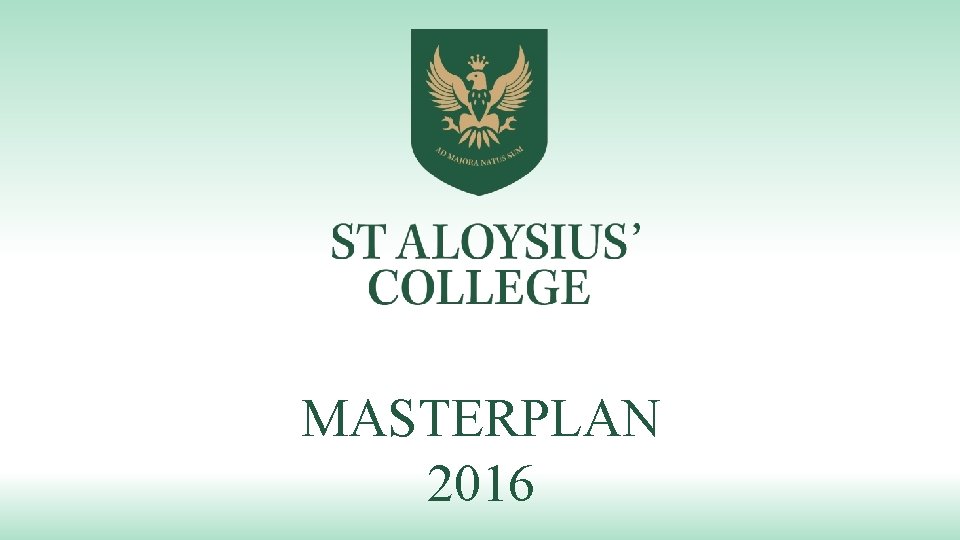 MASTERPLAN 2016 