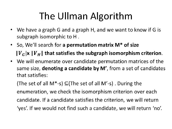 The Ullman Algorithm • 
