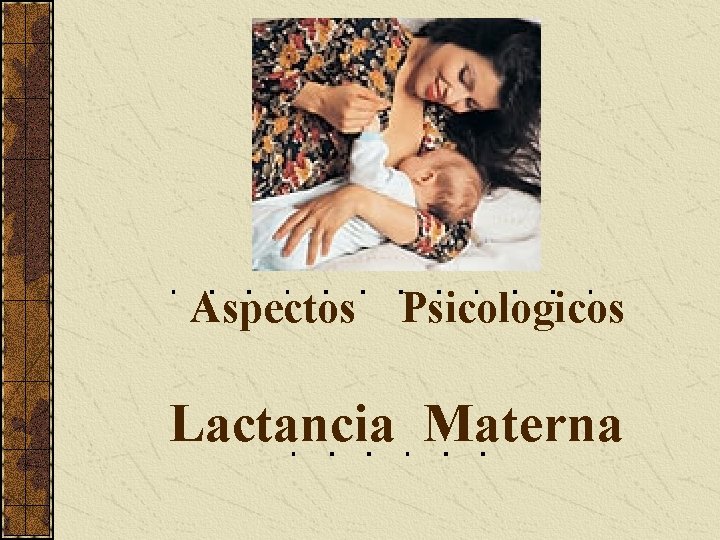 Aspectos Psicologicos Lactancia Materna 