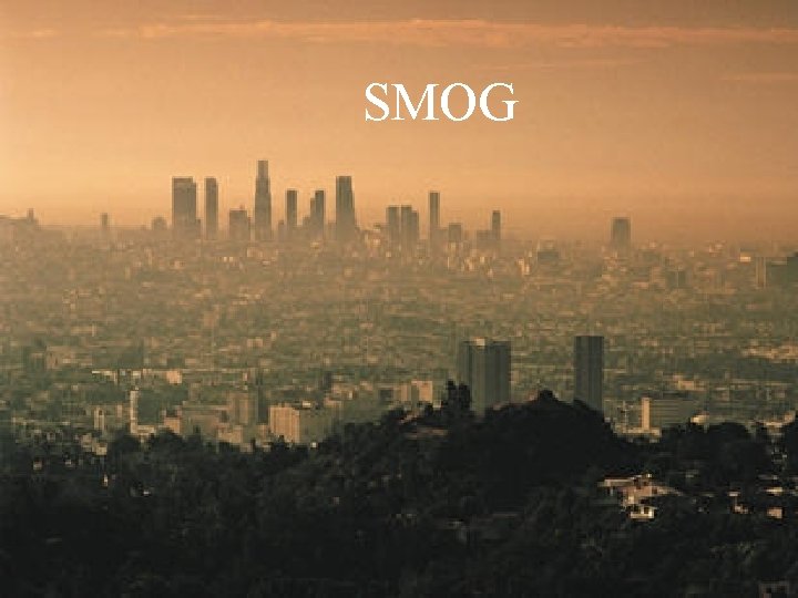 SMOG SMOG