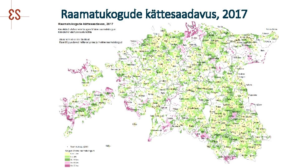 Raamatukogude kättesaadavus, 2017 