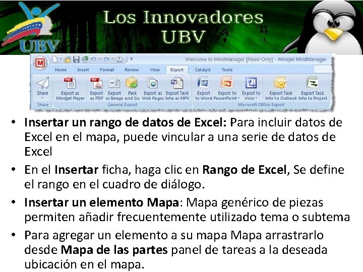 • Insertar un rango de datos de Excel: Para incluir datos de Excel • Insertar un rango de datos de Excel: Para incluir datos de Excel