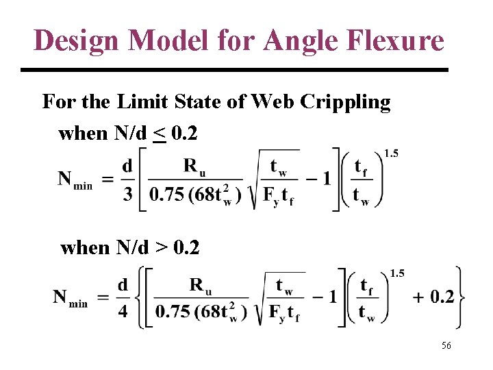 Design Model for Angle Flexure For the Limit State of Web Crippling when N/d