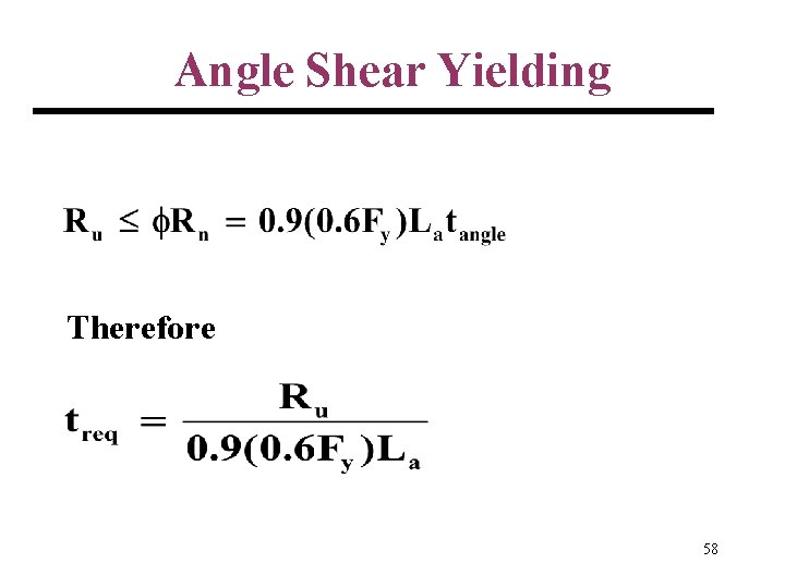 Angle Shear Yielding Therefore 58 