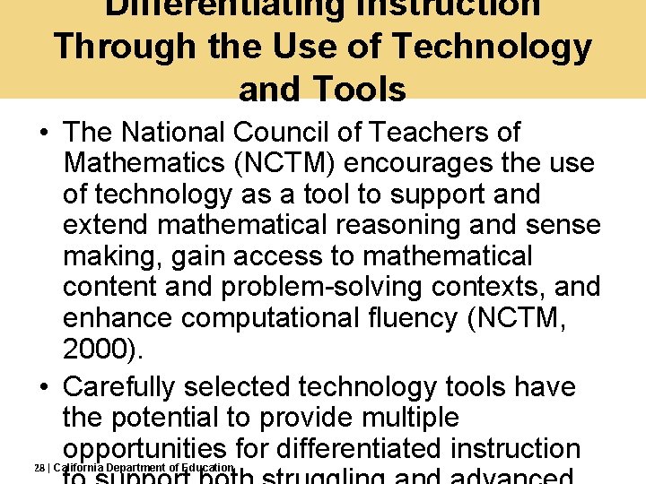 Differentiating Instruction Through the Use of Technology and Tools • The National Council of