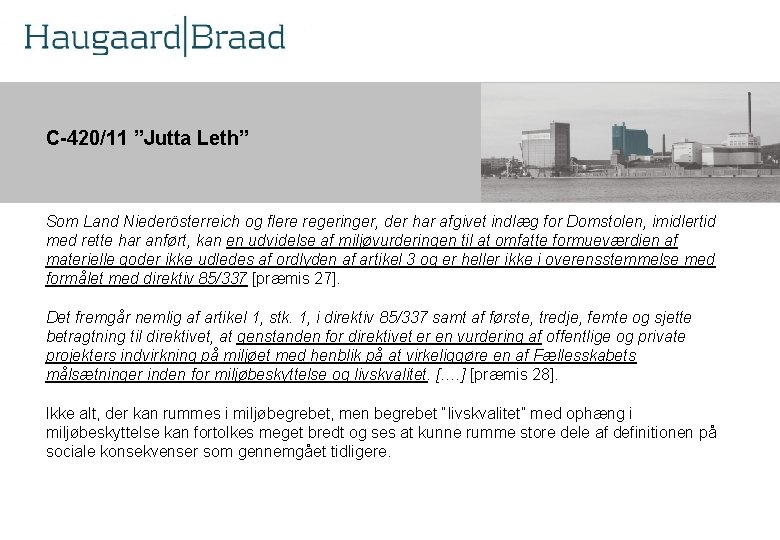 Kompetence C-420/11 ”Jutta Leth” r Som Land Niederösterreich og flere regeringer, der har afgivet