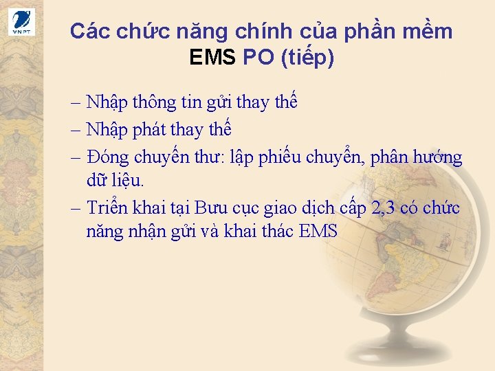 Các chức năng chính của phần mềm EMS PO (tiếp) – Nhập thông tin