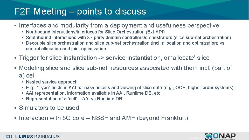 F 2 F Meeting – points to discuss • Interfaces and modularity from a F 2 F Meeting – points to discuss • Interfaces and modularity from a