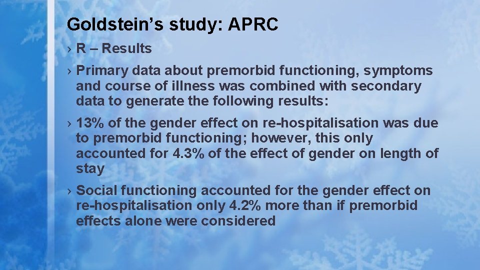 Goldstein’s study: APRC › R – Results › Primary data about premorbid functioning, symptoms Goldstein’s study: APRC › R – Results › Primary data about premorbid functioning, symptoms
