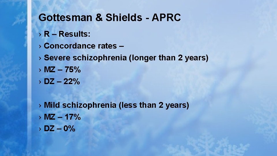 Gottesman & Shields - APRC › › › R – Results: Concordance rates – Gottesman & Shields - APRC › › › R – Results: Concordance rates –