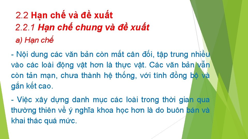 2. 2 Hạn chế và đề xuất 2. 2. 1 Hạn chế chung và