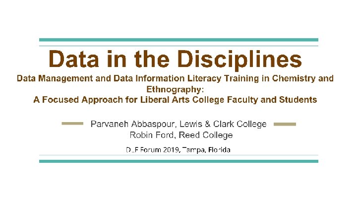 Data in the Disciplines Data Management and Data Information Literacy Training in Chemistry and