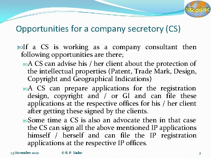 Opportunities for a company secretory (CS) If a CS is working as a company