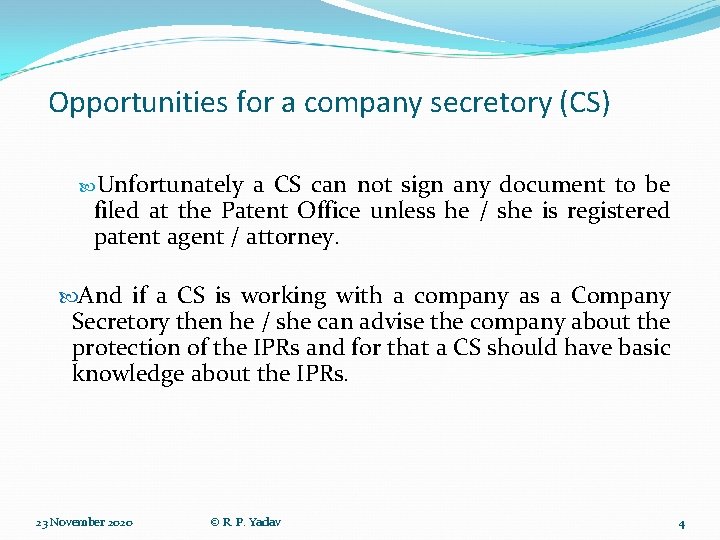 Opportunities for a company secretory (CS) Unfortunately a CS can not sign any document