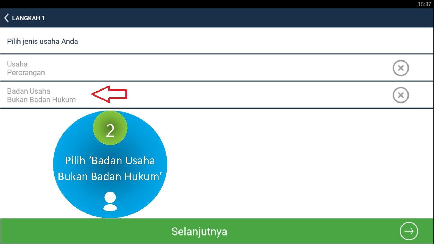2 Pilih ‘Badan Usaha Bukan Badan Hukum’ 