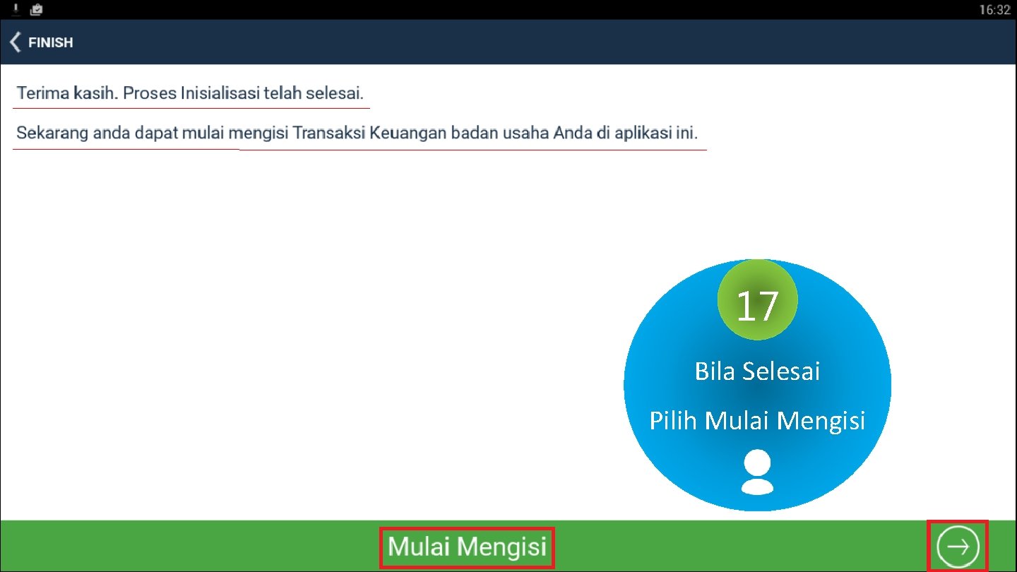 17 Bila Selesai Pilih Mulai Mengisi 