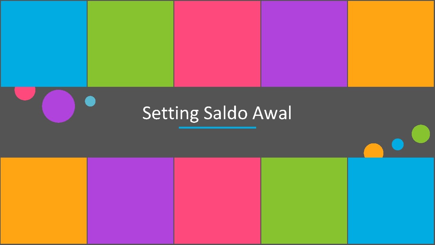 Setting Saldo Awal 