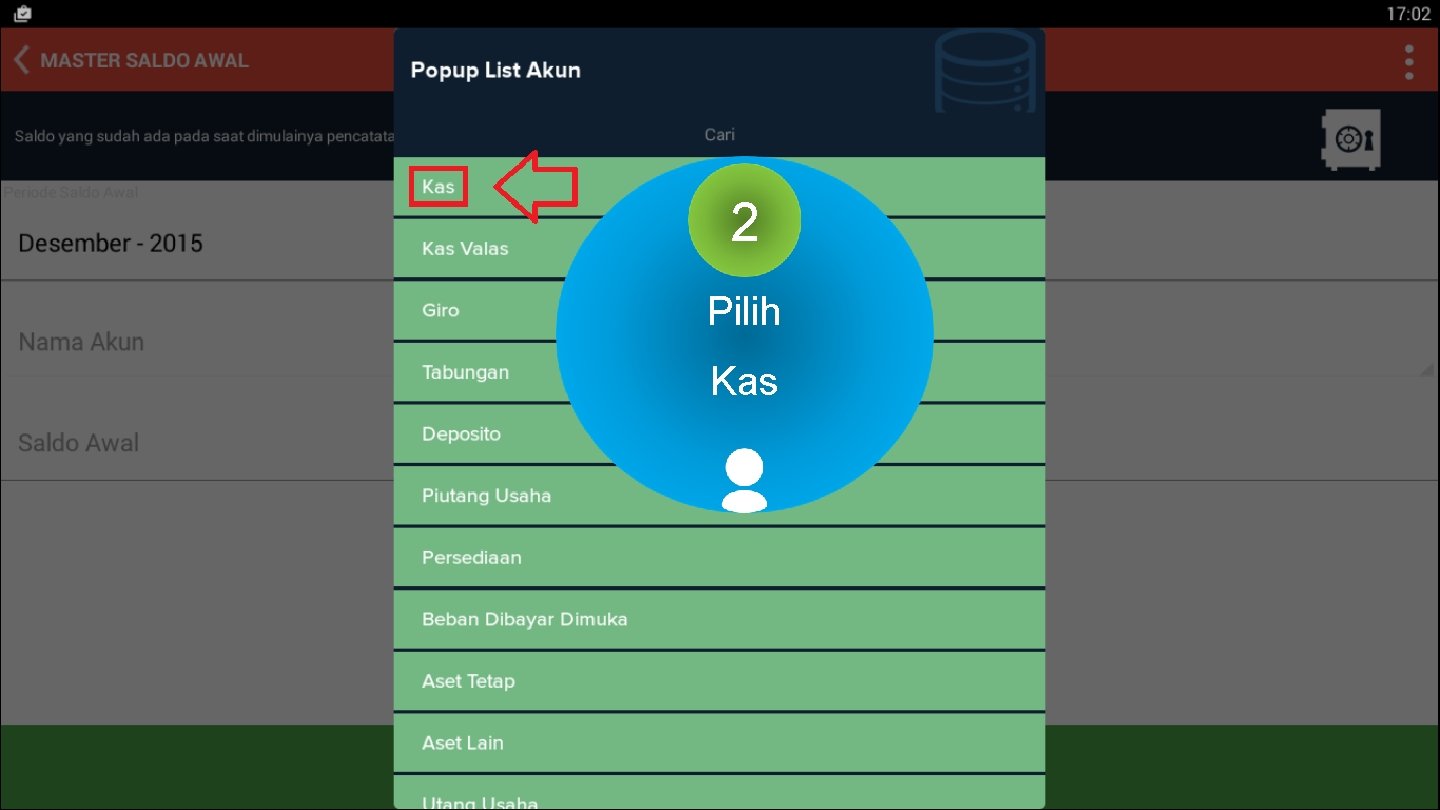 2 Pilih Kas 