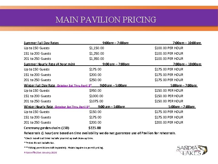 MAIN PAVILION PRICING Summer Full Day Rates 9: 00 am – 7: 00 pm