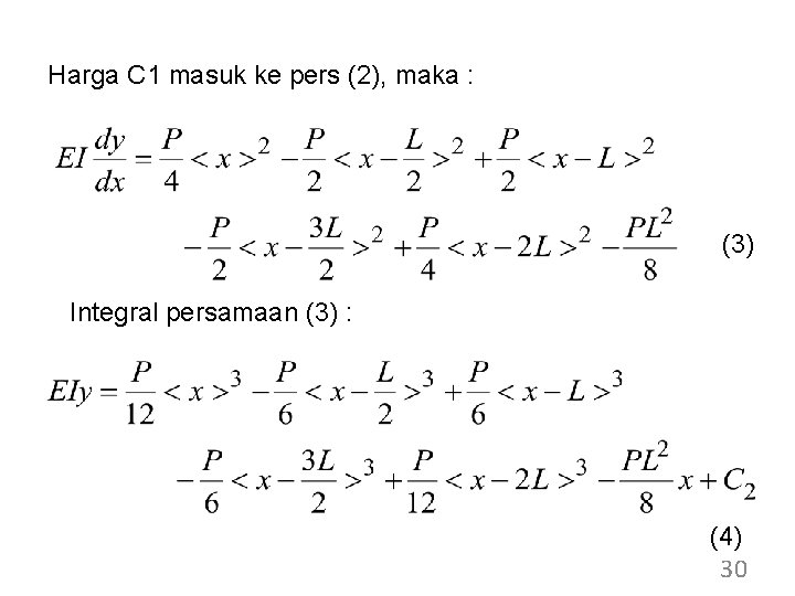 Harga C 1 masuk ke pers (2), maka : (3) Integral persamaan (3) :