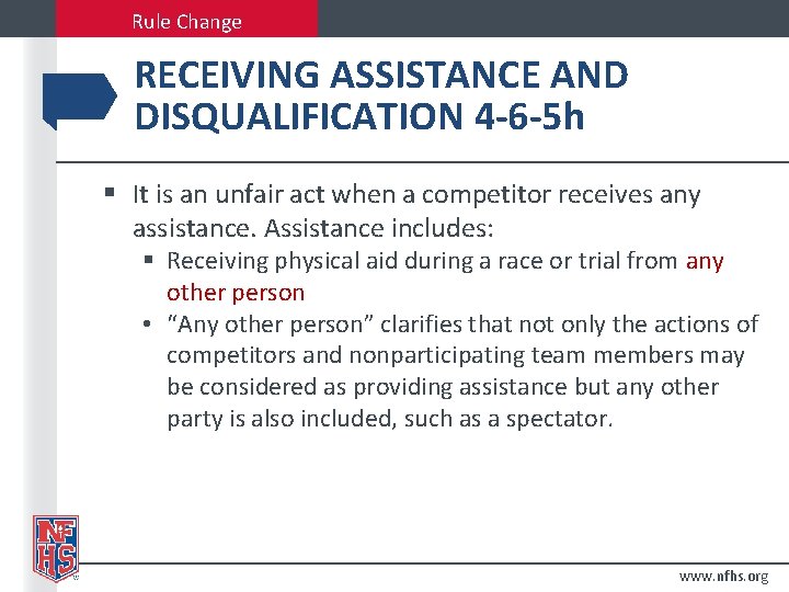 Rule Change RECEIVING ASSISTANCE AND DISQUALIFICATION 4 -6 -5 h § It is an