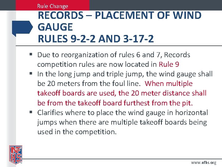 Rule Change RECORDS – PLACEMENT OF WIND GAUGE RULES 9 -2 -2 AND 3