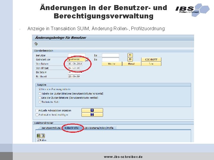 Änderungen in der Benutzer- und Berechtigungsverwaltung - Anzeige in Transaktion SUIM, Änderung Rollen-, Profilzuordnung: