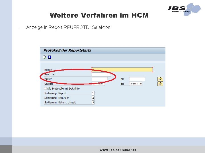 Weitere Verfahren im HCM - Anzeige in Report RPUPROTD, Selektion: www. ibs-schreiber. de 