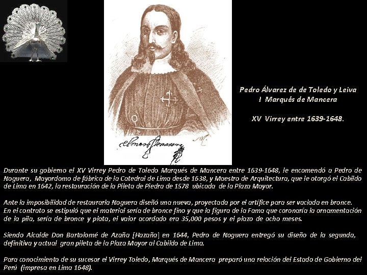 Pedro Álvarez de de Toledo y Leiva I Marqués de Mancera XV Virrey entre
