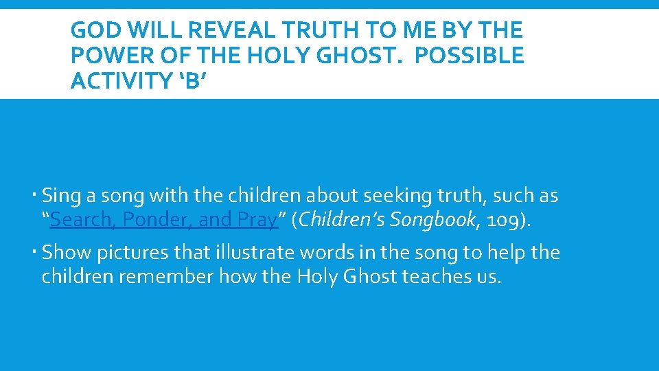 GOD WILL REVEAL TRUTH TO ME BY THE POWER OF THE HOLY GHOST. POSSIBLE