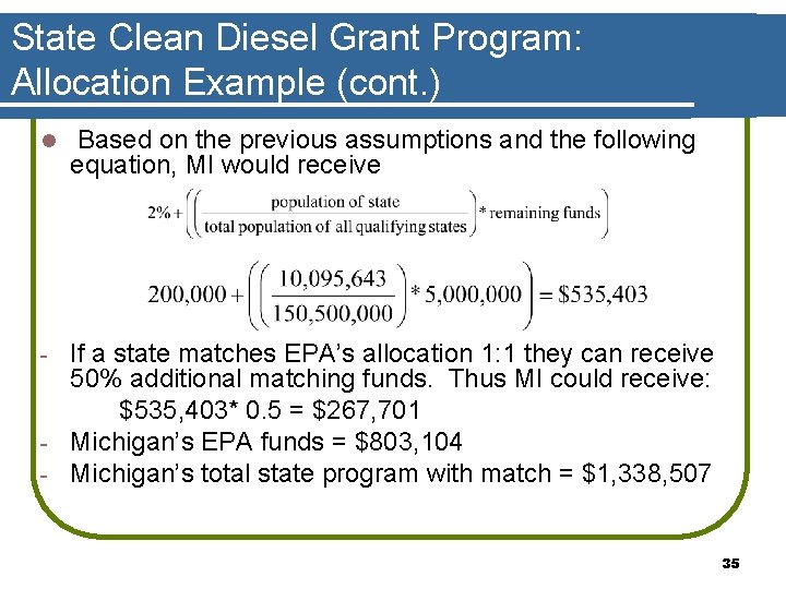 State Clean Diesel Grant Program: Allocation Example (cont. ) l Based on the previous