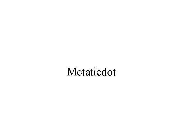 Metatiedot 