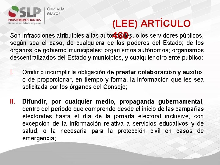 (LEE) ARTÍCULO Son infracciones atribuibles a las autoridades, 460. o los servidores públicos, según