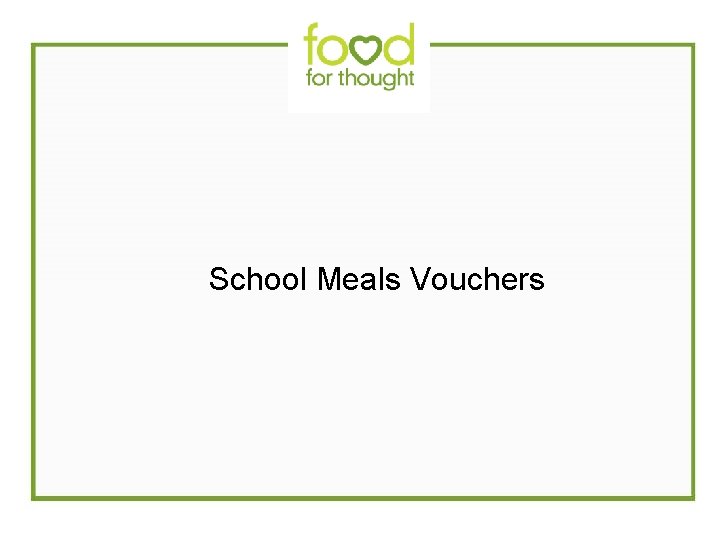  School Meals Vouchers 