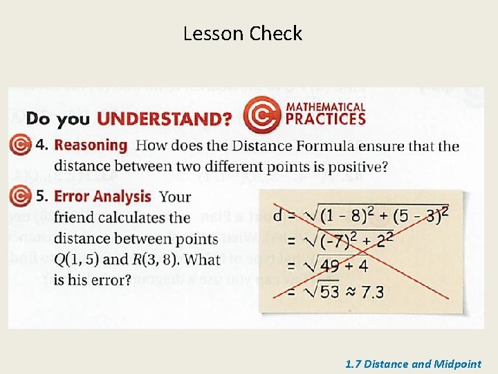 Lesson Check 1. 7 Distance and Midpoint 