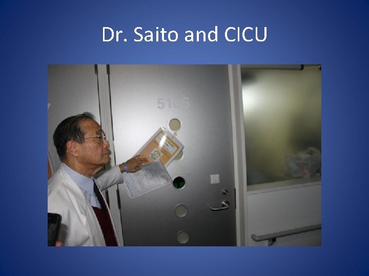 Dr. Saito and CICU 