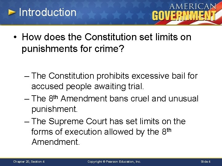 Introduction • How does the Constitution set limits on punishments for crime? – The