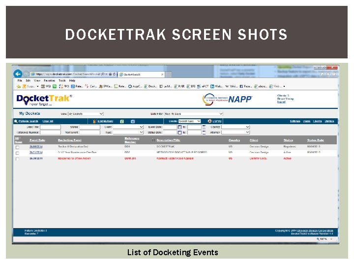 DOCKETTRAK SCREEN SHOTS List of Docketing Events 