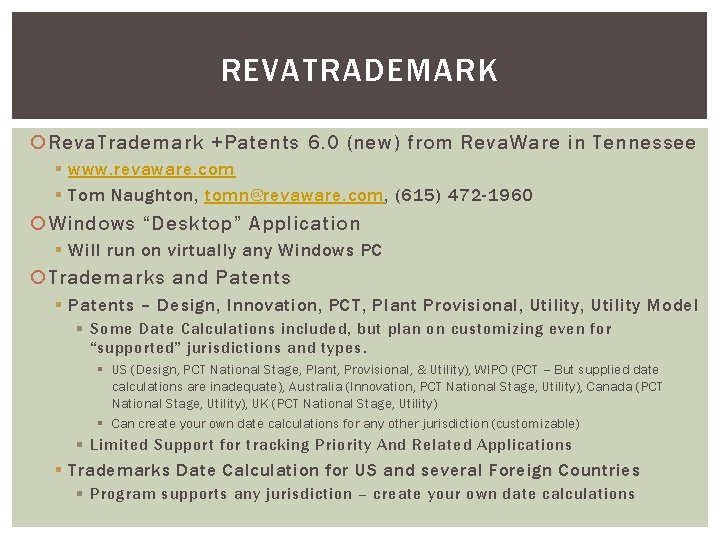 REVATRADEMARK Reva. Trademark +Patents 6. 0 (new) from Reva. Ware in Tennessee § www.