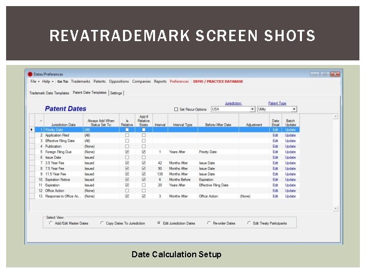 REVATRADEMARK SCREEN SHOTS Date Calculation Setup 