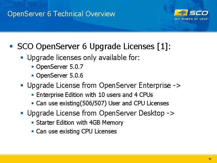 Open. Server 6 Technical Overview § SCO Open. Server 6 Upgrade Licenses [1]: §