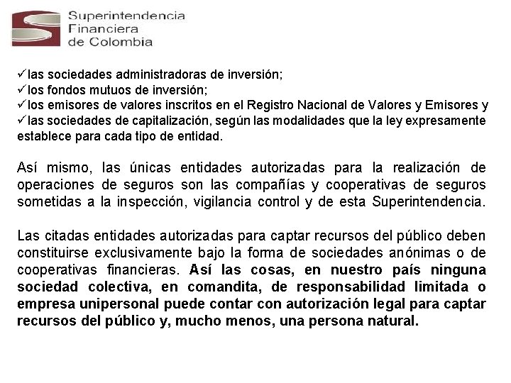 ülas sociedades administradoras de inversión; ülos fondos mutuos de inversión; ülos emisores de valores