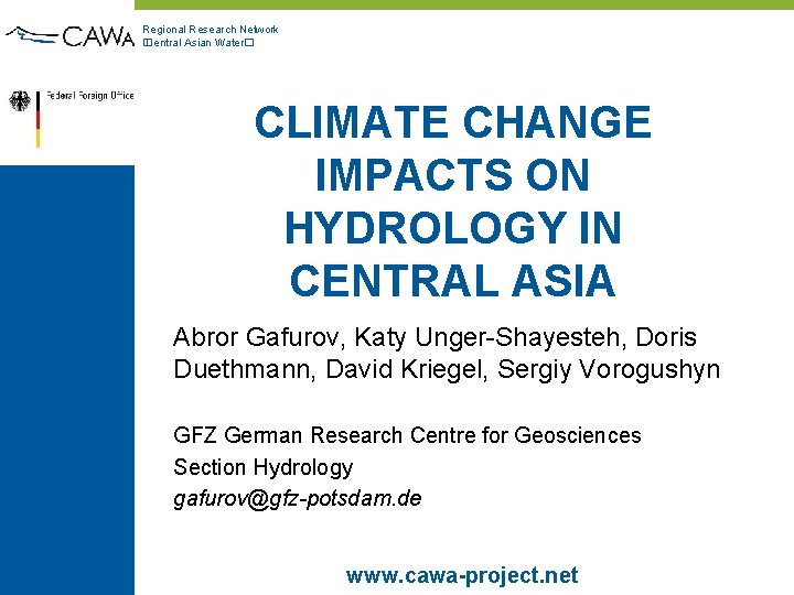 Regional Research Network Central Asian Water CLIMATE CHANGE