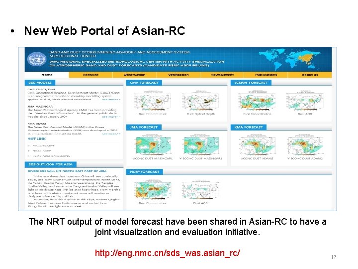 • New Web Portal of Asian-RC The NRT output of model forecast have • New Web Portal of Asian-RC The NRT output of model forecast have