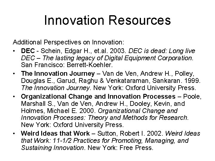 Facilitating Innovation and Creativity in a Team Environment